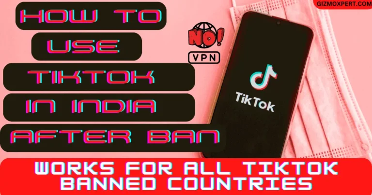 use TikTok in India After Ban Without VPN